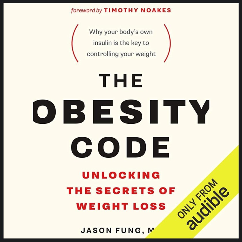 The Obesity Code: Unlocking the Secrets of Weight Loss by Jason Fun, MD book review summary.