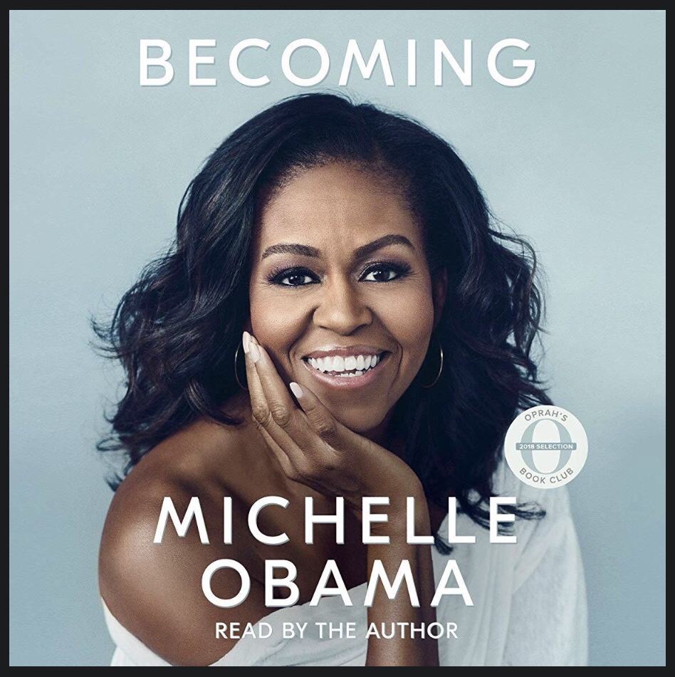 Book notes: Becoming by Michelle Obama – Marlo Yonocruz