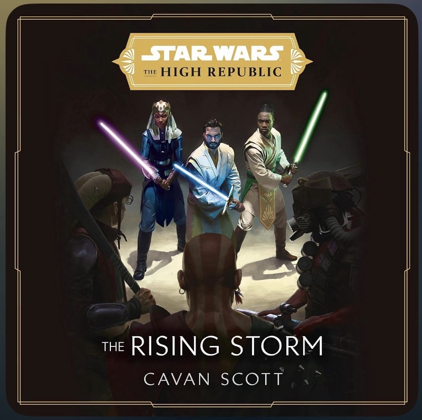 Star Wars: The Rising Storm (The High Republic) by Cavan Scott